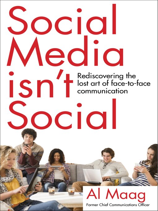 Title details for Social Media Isn't Social by Al Maag - Available